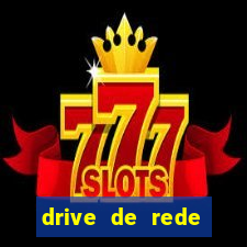 drive de rede windows 7